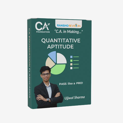 Quantitative Aptitude Colourful Flashcards for Instant Revision for CA Foundation Exam